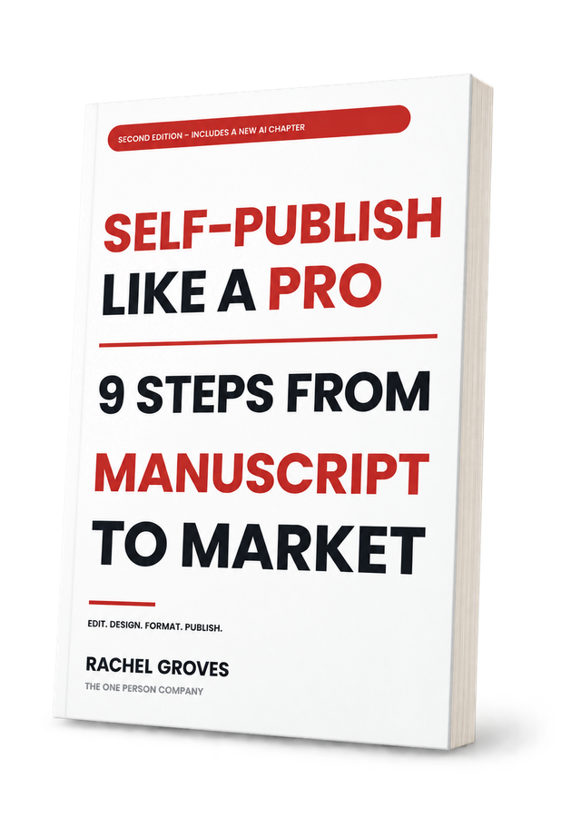 Self-Publish Like a Pro by Rachel Groves