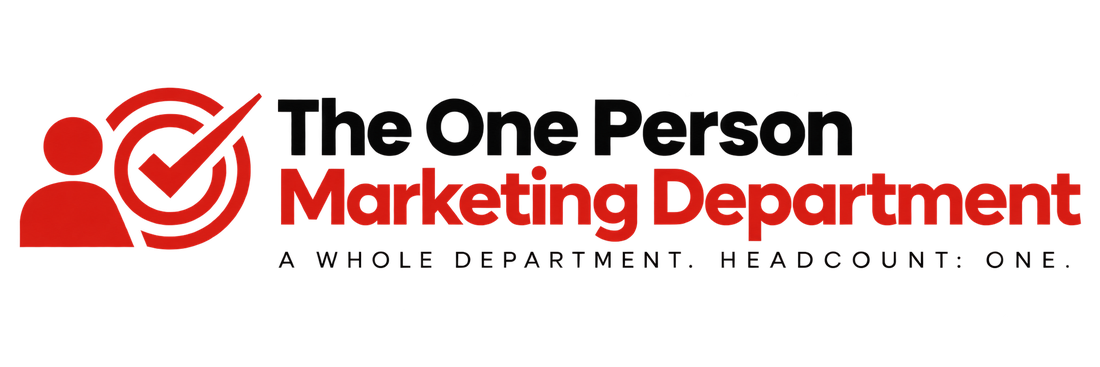 The One Person Marketing Department
